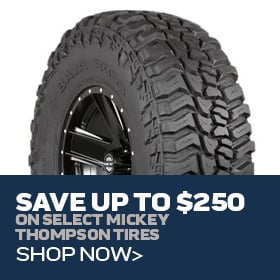Save Up To $250 On Mickey Thopson Tires