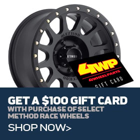 Get A $100 Gift Card With Purchase Of Method Race Wheels