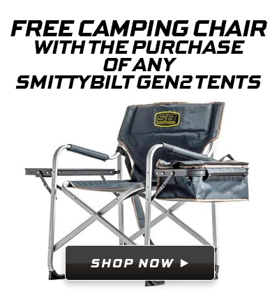 Buy any Gen2 Rooftop Tents and receive a free Smittybilt camping chair