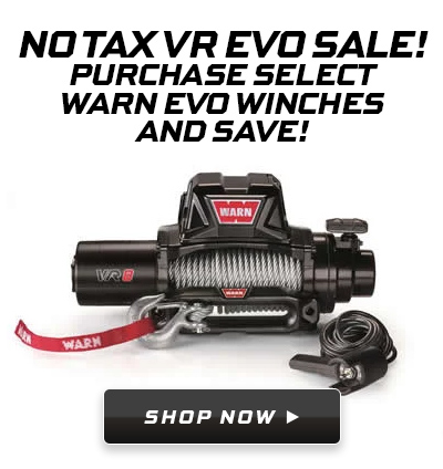 No Tax VR EVO Sale! Purchase select Warn EVO Winches and save!