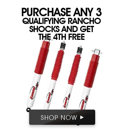Buy any 3 select Rancho Shocks and get the 4th FREE