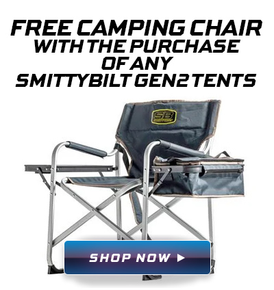 Buy any Gen2 Rooftop Tents and receive a free Smittybilt camping chair