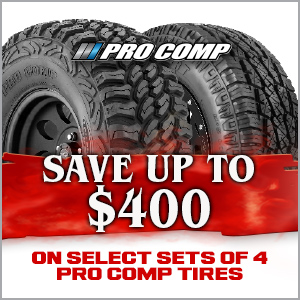 Save up to $400 on select sets of 4 pro comp tires