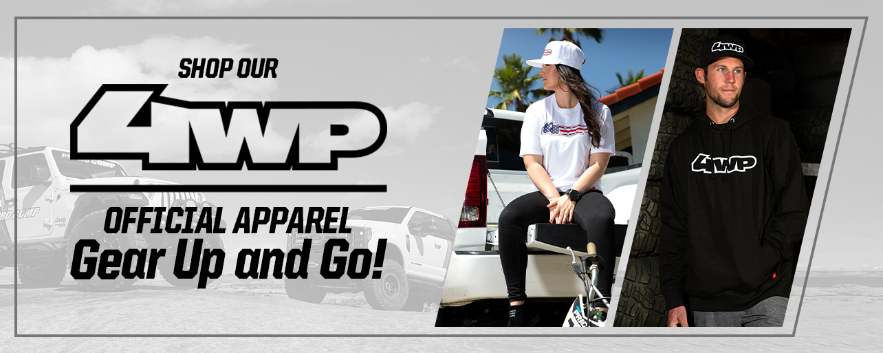 Shop Our 4WP Official Apparel | Gear Up and Go